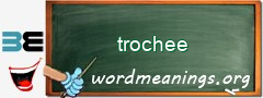 WordMeaning blackboard for trochee